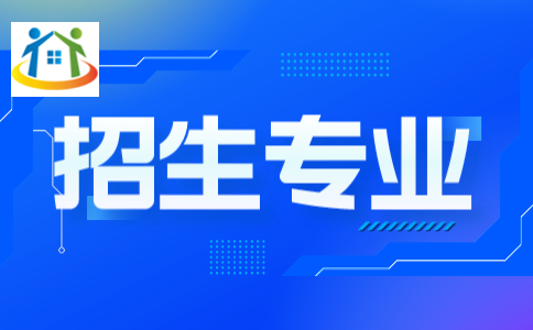 贛州市育才職業(yè)中等專業(yè)學(xué)校招生專業(yè)有